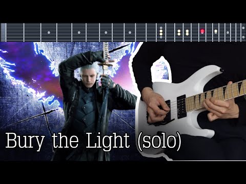 Devil May Cry 5 - Bury the Light (Solo) - Cover by Kirobichi 【TABS】