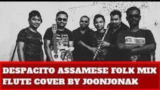 Download lagu DESPACITO Luis Fonsi ft. Daddy Yankee INSTRUMENTAL FLUTE COVER Assamese Folk mix by Joonjonak mp3