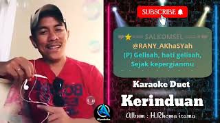 Download lagu KERINDUAN | Karaoke duet cewe | SMULE mp3 Download lagu KERINDUAN | Karaoke duet cewe | SMULE mp3