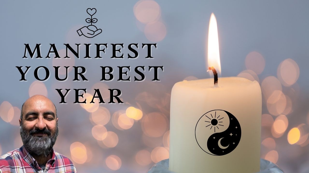 GUIDED MEDITATION for the NEW YEAR:  Manifest Your Best Year