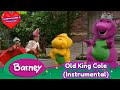 Barney Old King Cole Instrumental