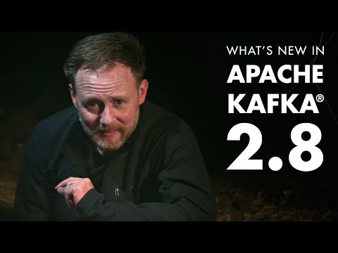 Apache Kafka 2.8 - ZooKeeper Removal Update (KIP-500) and Overview of Latest Features