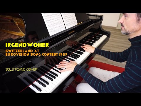 IRGENDWOHER - Switzerland at ESC 1959 - solo piano cover