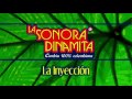 La Inyección - La Sonora Dinamita [Audio]