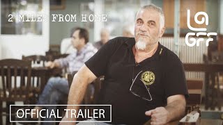 2 Miles from Home (Trailer) video