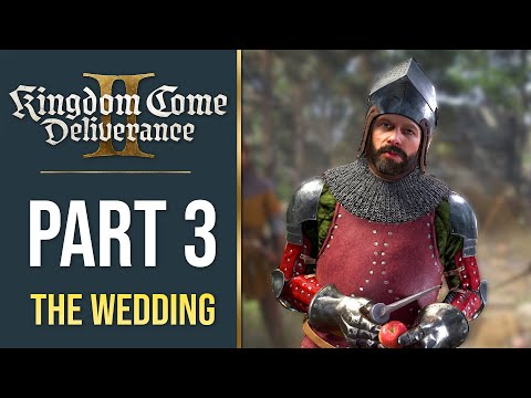 Kingdom Come: Deliverance 2 Walkthrough - Wedding Crashers (Full Game Part 3)