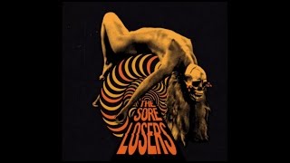 The Sore Losers - Blood Moon Shining