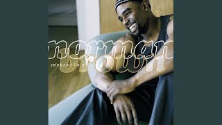 You Make Me Feel Brand New - Norman Brown