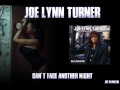 JOE LYNN TURNER CAN'T FACE ANOTHER ...