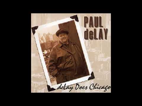 PAUL DeLAY (Portland, Oregon, U.S.A) - Brave Woman