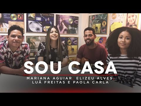 I'm home - Mariana Aguiar, Elizeu Alves, Luã Freitas and Paola Carla