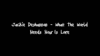 Jackie DeShannon - What The World Needs Now Is Love LYRICS