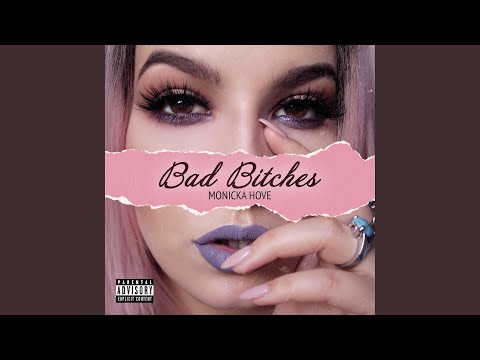 Bad Bitches