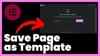 How to Save Page as Template in Elementor