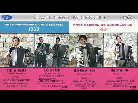 Milovan Ivanovic - Kolo potocanka - (Audio 1968)