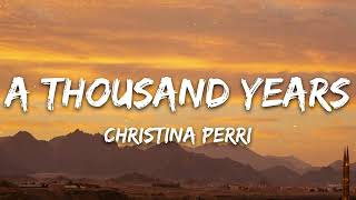 Download lagu Christina Perri - A Thousand Years (Lyrics) mp3