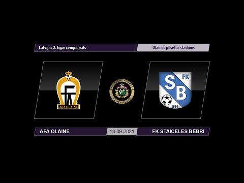 AFA Olaine - FK Staiceles Bebri (Latvijas 2. līgas čempionāts 2021)