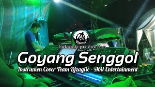 Download lagu Instrument Goyang Senggol - Team Djzagiie | Abil Entertainment mp3 Download lagu Instrument Goyang Senggol - Team Djzagiie | Abil Entertainment mp3