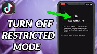 How To Turn Off Restricted Mode On TikTok 2023