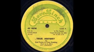 Rod Taylor & Peter Ranking ‎- True History