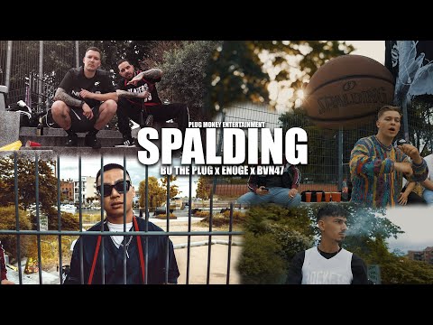 ENOGE x BU THE PLUG x BVN47 - 🏀Spalding🏀 (Official Video) Prod. by BU THE PLUG