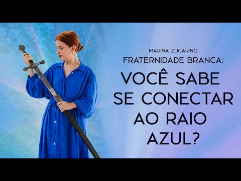 Raio azul o primeiro raio da Fraternidade Branca - São Miguel, El Morya, Missão e Essência