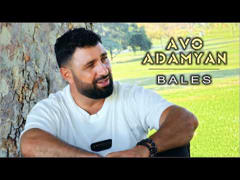 Avo Adamyan - Bales (Official Music Video)