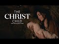 The Christ Child - Descriptive Audio