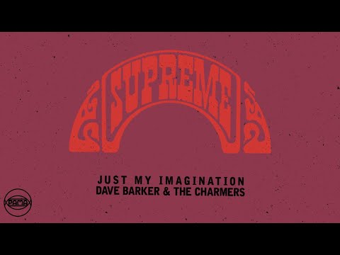 Dave Barker and The Charmers - Just My Imagination (Official Audio) | Pama Records