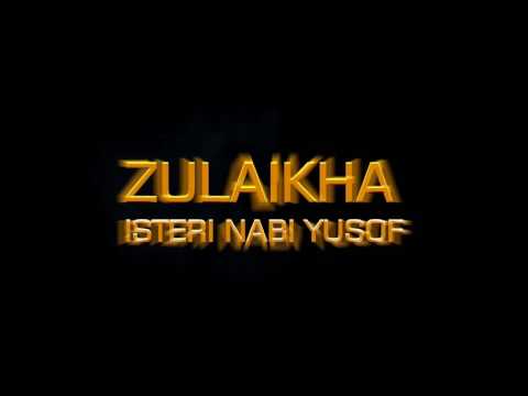 INTRO SOALAN ZULAIKHA DAN NABI YUSOF.