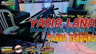 Download lagu Yasir Lana TANPA KENDANG Digarap Versi Alusan Sembari Njajal Sampling SX900 mp3 Download lagu Yasir Lana TANPA KENDANG Digarap Versi Alusan Sembari Njajal Sampling SX900 mp3