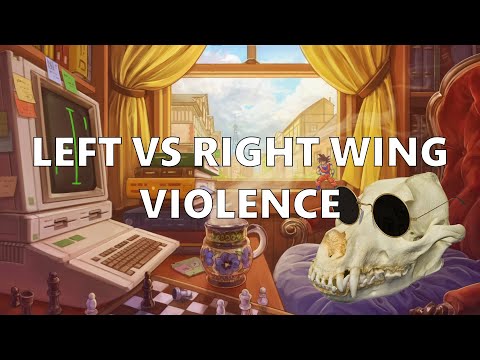 Left vs Right Wing Violence