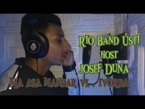 Rio Band Ústi - ma asa mandar 2022