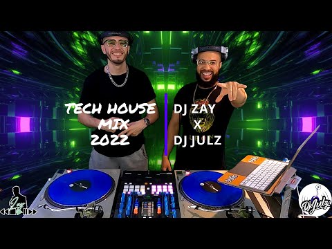 Tech House Mix 2022 | Dj Zay X Dj Julz