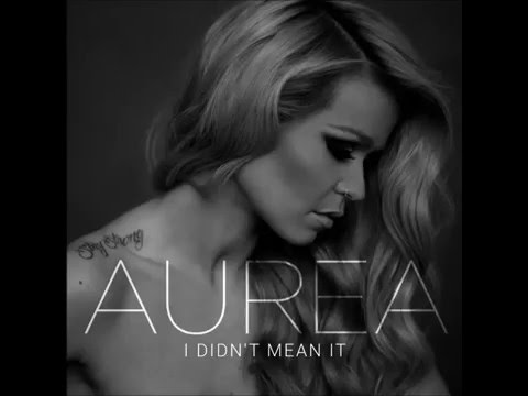 Aurea - I Didn't Mean it (Art Video)