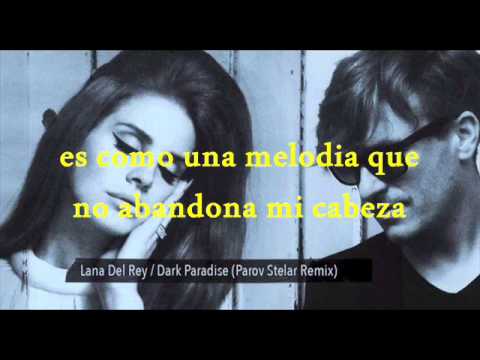 Dark Paradise   Lana Del Rey (subtitulada en español)