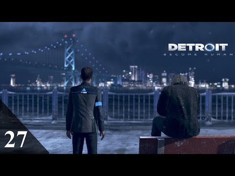 Detroit: Become Human Walkthrough Part 21: The Bridge