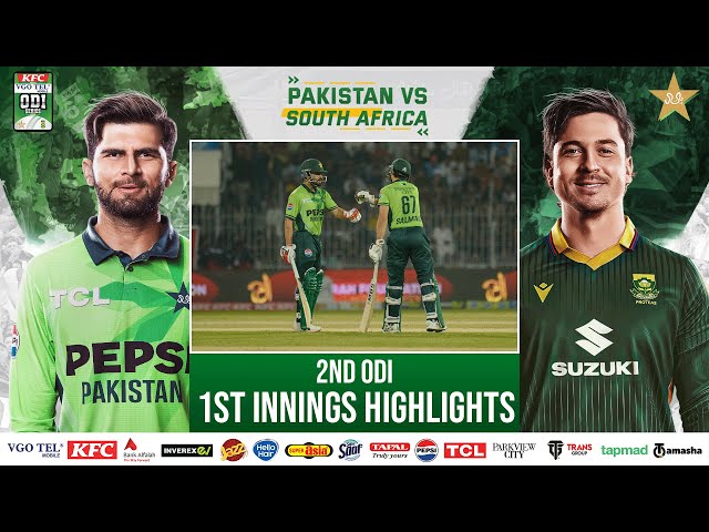 1st Innings Highlights | Pakistan vs South Africa ODI Series | 2nd ODI | PCB | M2R1U