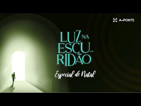 (A Ponte BH) Especial de Louvor || Luz na Escuridão #somosaponte