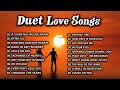 Best Duets Songs Male And Female 80 S 90 S Lyric 50 Romantic Duet Love Songs Of All Time