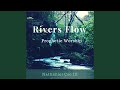 Rivers Flow (Prophetic Worship)