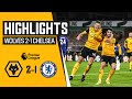Neto and Podence secure the win! | Wolves 2-1 Chelsea | Highlights
