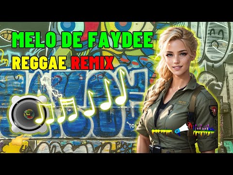 MELO DE FAYDEE REGGAE REMIX, Roots Rock Reggae