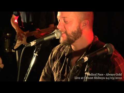 Radical Face - Always Gold (Live in Tokyo)