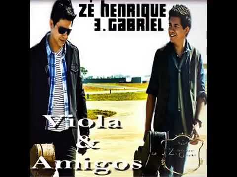 ZÉ HENRIQUE E GABRIEL - VIOLA E AMIGOS - COMPLETO