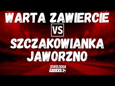 4 LIGA: Warta Zawiercie 🆚️ Szczakowianka Jaworzno (bramki)