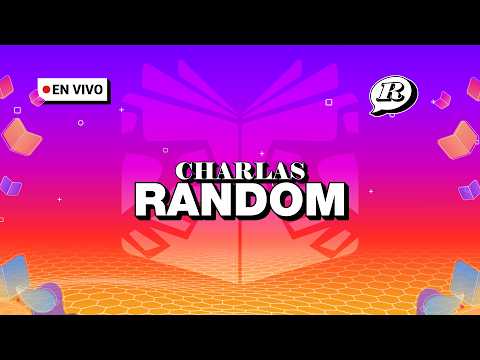 #CHARLASRANDOM | ¿ESTÁN DE MODA LOS CANALES DE STREAMING?