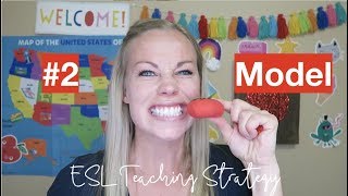 ESL Teaching Strategy #2: Modeling (VIPKID)