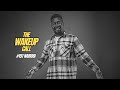 The Wake Up Call With Grauchi 151 Nairobi