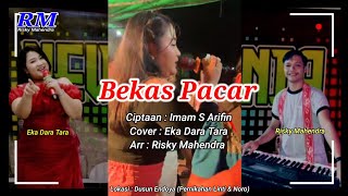 Download lagu Bekas Pacar Versi Orgen Tunggal ( Zona Ganjur Kalimantan ) - Eka Dara Tara || Risky Mahendra  mp3